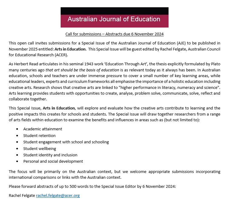 AusJournalEd's tweet image. #CallForSubmissions for our Special Issue – Arts in Education. To be published in Nov 2025. For further information please view brnw.ch/21wMt6w

#ArtsEd #DanceEd #MediaArtsEd #MusicEd #VisualArtsEd #EdResearch @SongRoom @creative_gov_au @ArtsHub @AustNaae