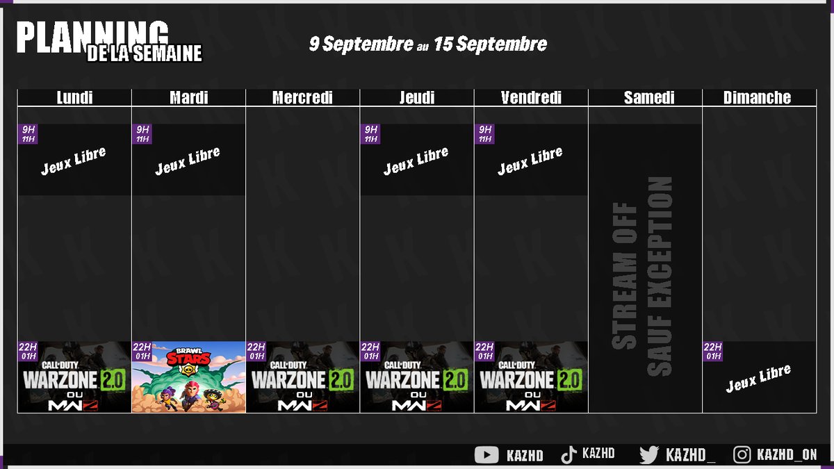 KAZHD_'s tweet photo. Les amis voici mon planning de la semaine

il faut surtout pas raté mardi. https://t.co/6OJ3R2x5eL