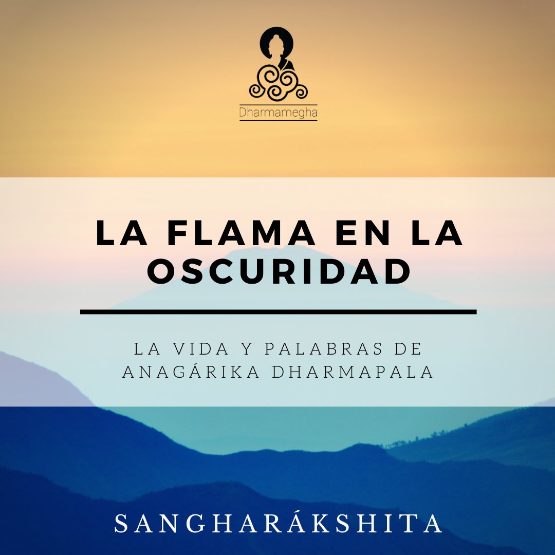 ✨ ¡Nuevo libro en la tienda! ✨

La flama en la oscuridad. La vida y palabras de anagárika Dharmapala

librosdebudismo.com/producto/la-fl…

Esta obra recoge varios escritos por Sangharákshita sobre la vida de esta figura tan inspirador y significativo. 

#budismo #librosbudistas