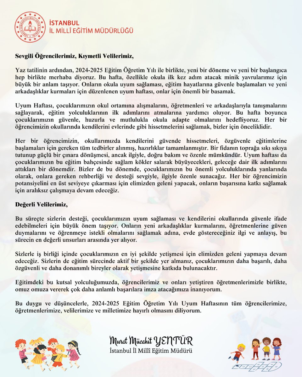 ✨İl Millî Eğitim Müdürümüz Murat Mücahit Yentür, 2024-2025 Eğitim Öğretim Yılı Uyum Haftası vesilesiyle bir mesaj yayımladı.

🔗 meb.ai/UJRO0Fl

<a href="/tcmeb/">Millî Eğitim Bakanlığı</a> <a href="/Yusuf__Tekin/">Yusuf Tekin</a>
<a href="/MucahitYentur/">Murat Mücahit Yentür</a>