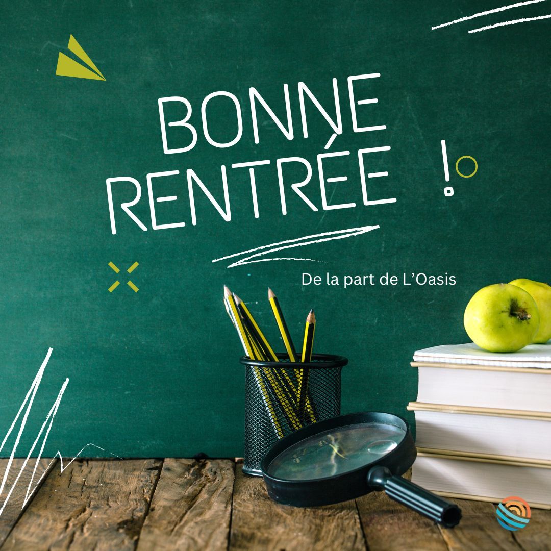 L'Oasis vous souhaite une très bonne rentrée à tous, en particulier aux enfants et aux parents !
#rentrée #loasisbeaumont