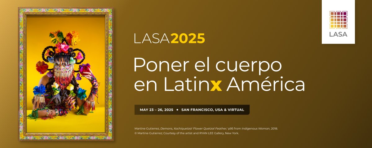 🚨 ¡Última llamada para participar en #LASA2025! 🚨 No pierdas la oportunidad de ser parte del Congreso Internacional de LASA en San Francisco o virtual. 

¡Sólo queda una semana para enviar ponencias! 🌟 @2025LASA  
Fecha límite: 9 de septiembre
lasaweb.org/es/lasa2025/pr…
