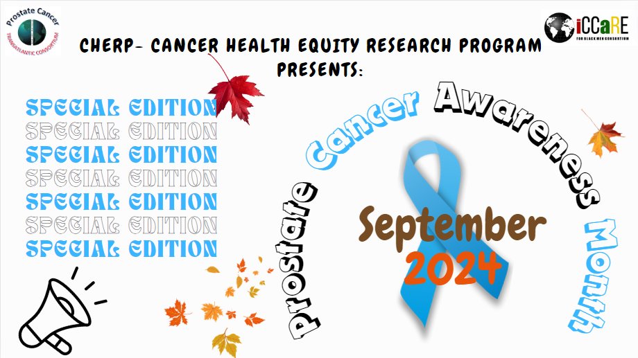 iCCaREMedia's tweet image. Happy #ProstateCancerAwarenessMonth !! Help celebrate and bring awareness with @iCCaRE4BlackMen and CHERP.

All month we will hold summits, interactive trivia on #prostatecancer, research highlights and global work with pastors held every Sunday! Be sure to turn on post…