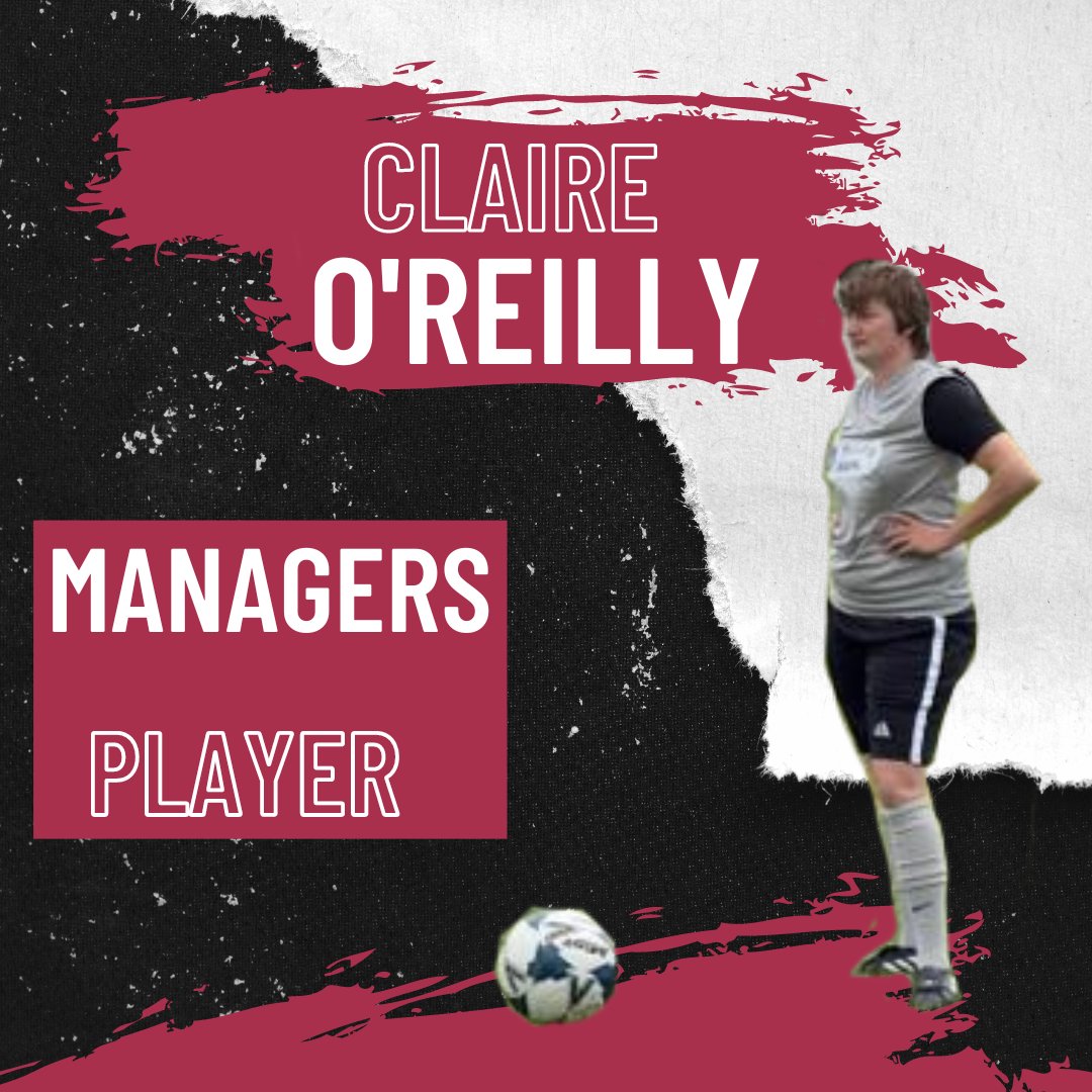 Our Managers player for today's tough match against a strong opposition. Claire O'Reilly, she's here she's there. She's everywhere!! Well done, Claire 👏 ✔️