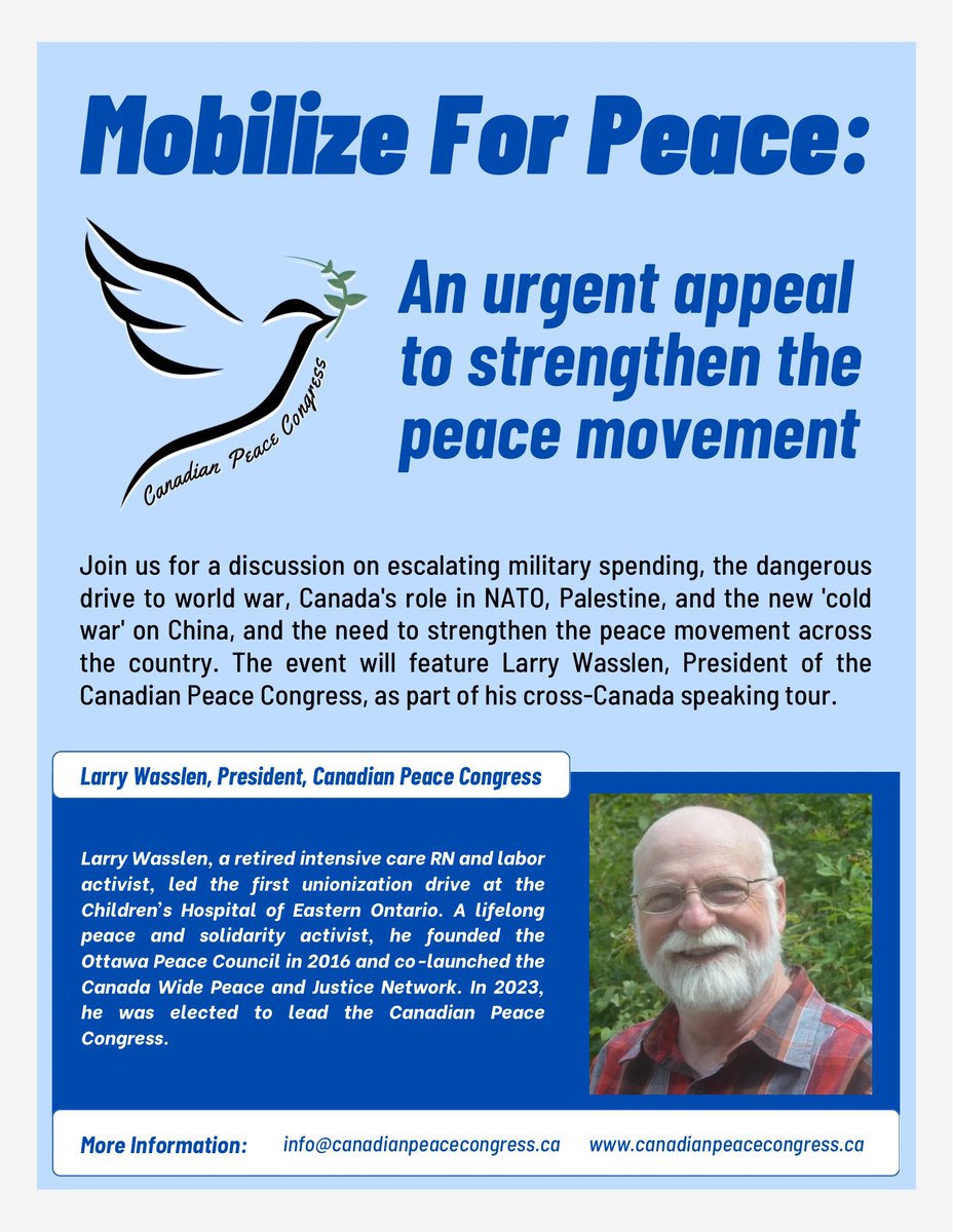 Join us for a cross country speaking tour this fall featuring our president Larry Wasslen. Mobilize for Peace! #notonato #peace #canada #FreePalestine #canadianpeacecongress