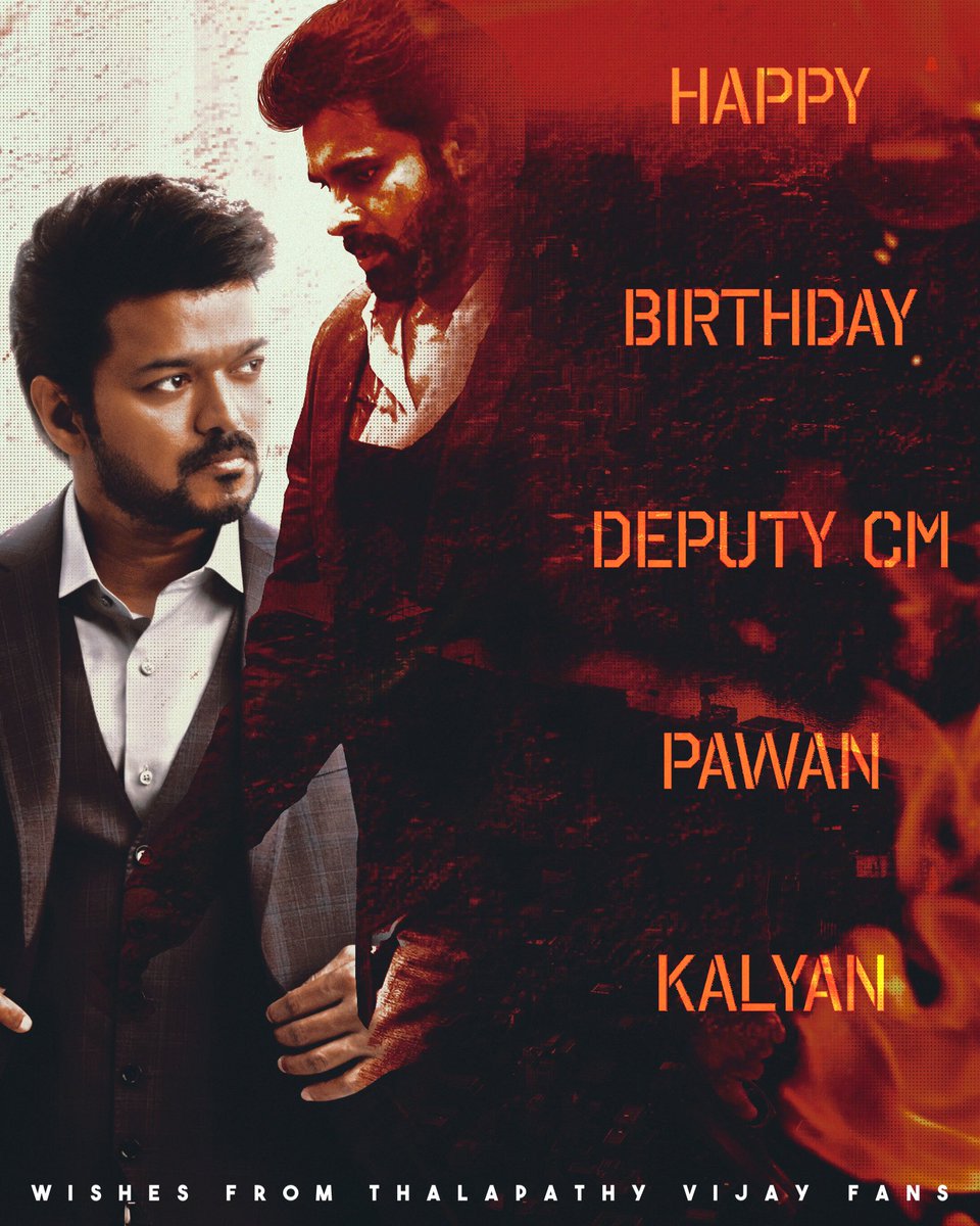 VijayFansTrends's tweet image. Wishing a very Happy Birthday to the Deputy Chief Minister of Andhra Pradesh and actor @PawanKalyan garu 🤗

May the year ahead be as dynamic and joyful as you are. Best wishes from Thalapathy @actorvijay fans ❤️

#HappyBirthdayPawanKalyan