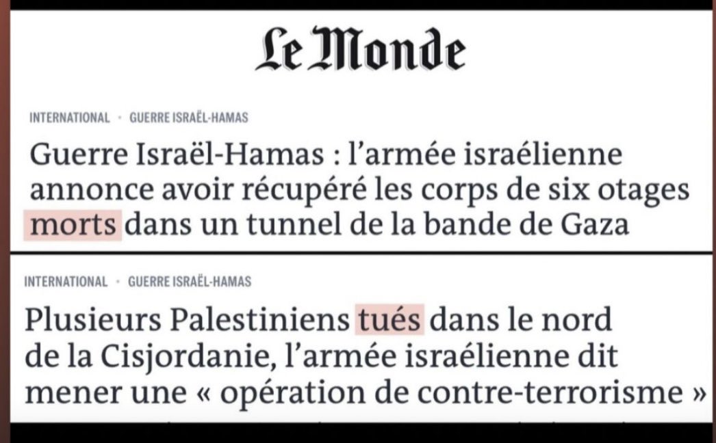 Deux phrases seulement qui résument ce qu’est devenu <a href="/lemondefr/">Le Monde</a> 

Quand des otages israéliens sont tués par des terroristes. Le journal écrit : « six otages morts dans un tunnel ». D’un accident de la route ou du Covid ?

Quand des terroristes du Hamas et du Jihad islamique (ils