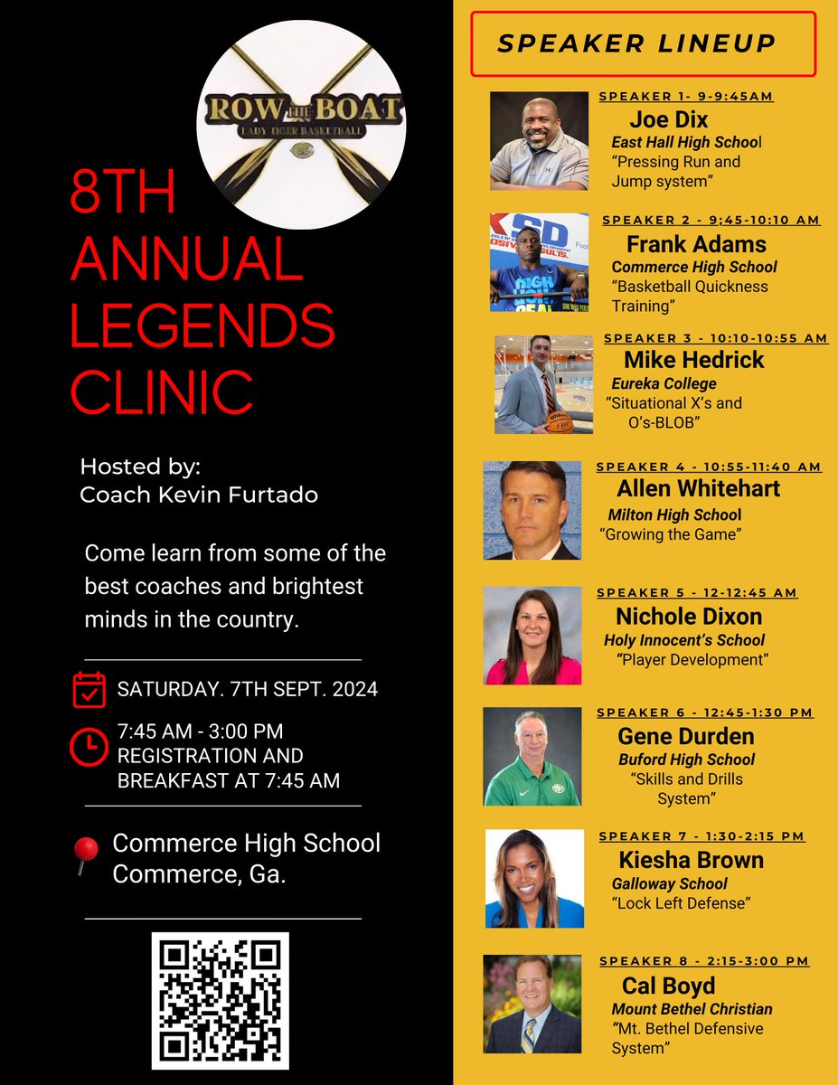 KevinFurtado's tweet photo. If you are looking for a great basketball coaching clinic, check out the "Legends Clinic" Series @KevinFurtado6 on Sept. 7th at @CommerceHigh 
8:00 Kevin Furtado @KevinFurtado - "4 player Workouts"
8:30 Kiesha Brown @kbfaith4 - "Lock Left Defense"
9:15  Joe Dix @CoachJoeDix1 - "Run and Jump" Defense
10:00 Mike Hedrick @coachhedrickjr - "Special Situations" 
10:45 Allen Whitehart @WhitehartHoops - "Growing the Game"
11:30  Lunch Provided by @donrussellbrown 
12:00 Frank Adams @DevXcelerate - "Building Speed in Youth Athletes"
12:45 Gene Durden @durdencoach - "Bufords Skills and Drills System" 
1:30  Cal Boyd @CalBoydMtBethel - "Building a Defensive System" 
2:15  Nichole Dixon @HILadyBears - "Hybrid Player Development System"
Register now at https://t.co/bpwQ07Crh8