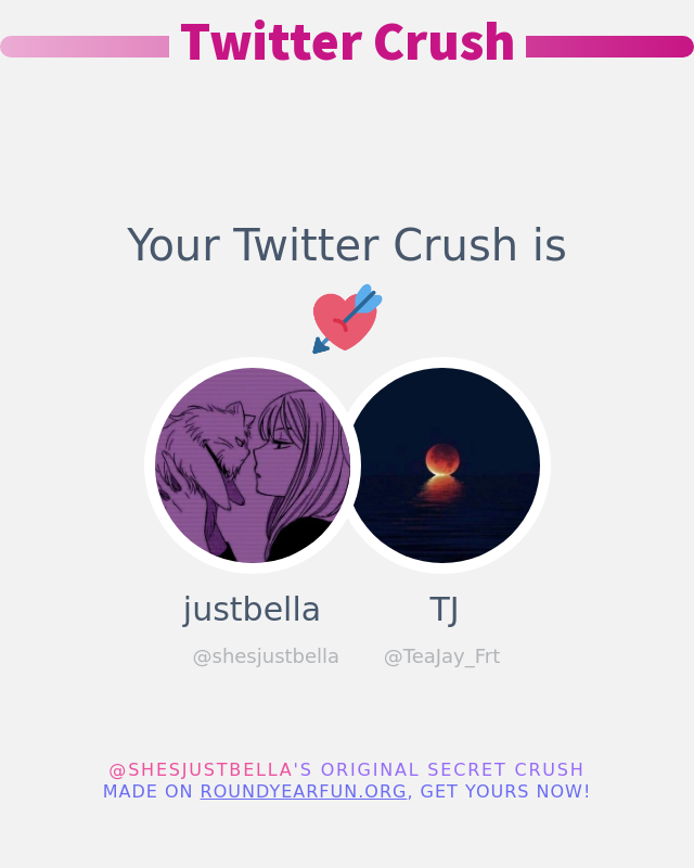 My Twitter Crush is: <a href="/TeaJay_Frt/">TJ</a>

➡️ infinityweet.me/secret-crush