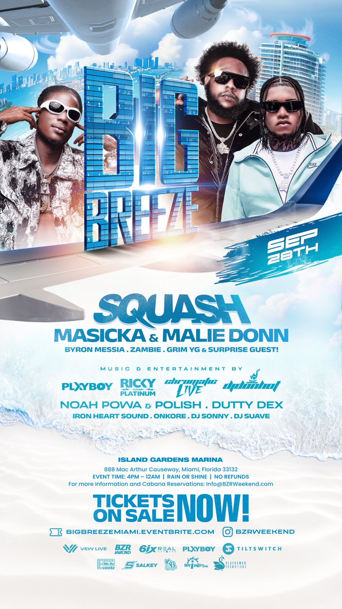 VEWRyan's tweet photo. The BIGGEST Caribbean Party in Country!
#BigBreeze Miami 2024🔥
Saturday, September 28th, 2024 | 4PM
Island Gardens Marina (Miami Beach, FL)
🎟️ TICKETS ON SALE NOW!!!
https://t.co/PF3X8OSUOk https://t.co/wD2z93fs5r