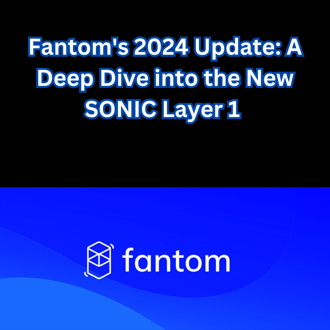 gayanhashed's tweet image. Fantom&apos;s 2024 Update: A Deep Dive into the New SONIC Layer 1
👉bit.ly/3XrAZ4M
#Fantomfoundation #Cyptoinvestor #DeFi #Decentralisedfinance