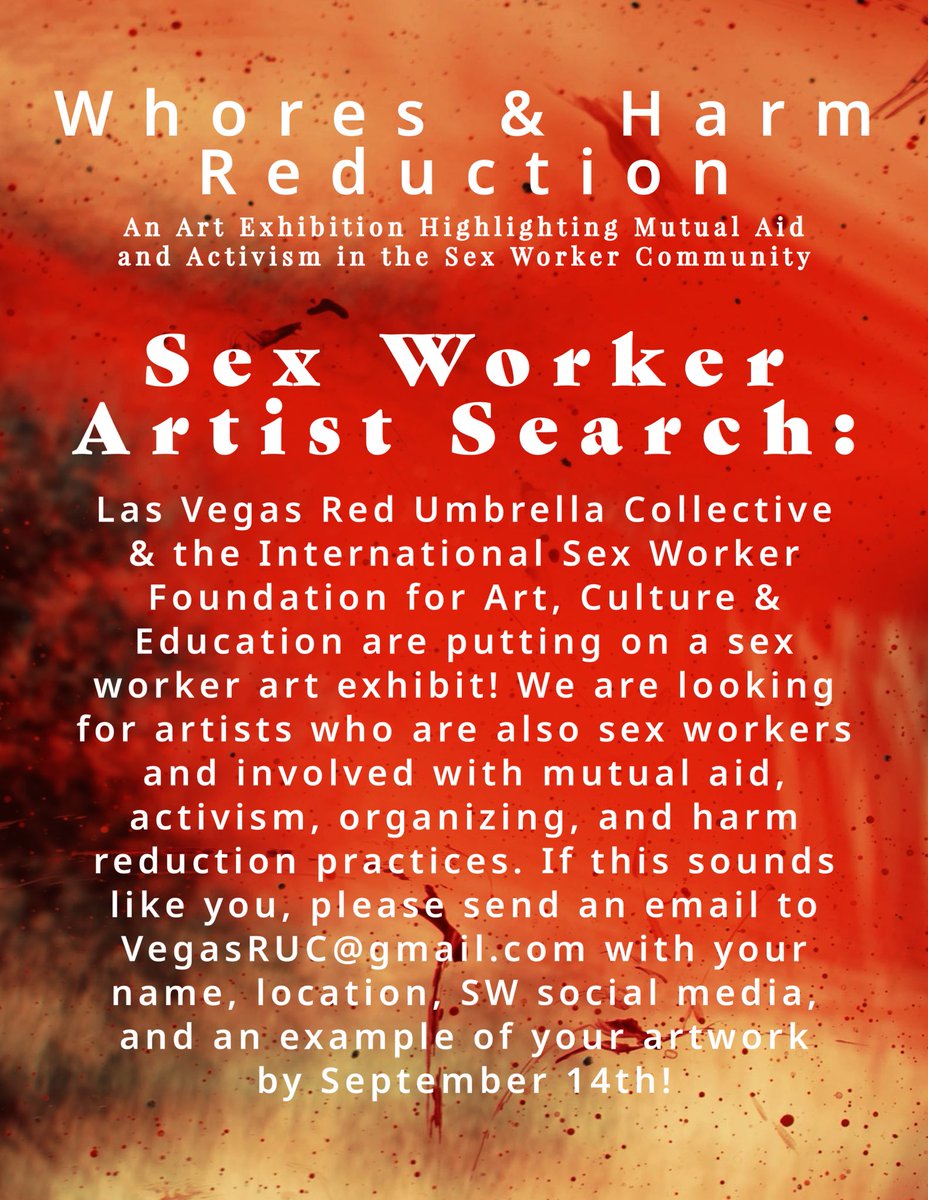 Las Vegas Red Umbrella Collective (@vegasruc) on Twitter photo If you’re a SW’er that makes visual arts & are interested in being part of this exhibit highlighting SW’er activists & harm reductionists, email VegasRUC@gmail.com your name, city, SW socials, & examples of your artwork by 9/14! *You don’t have to live in LV to submit your art. If you’re a SW’er that makes visual arts & are interested in being part of this exhibit highlighting SW’er activists & harm reductionists, email VegasRUC@gmail.com your name, city, SW socials, & examples of your artwork by 9/14! *You don’t have to live in LV to submit your art.