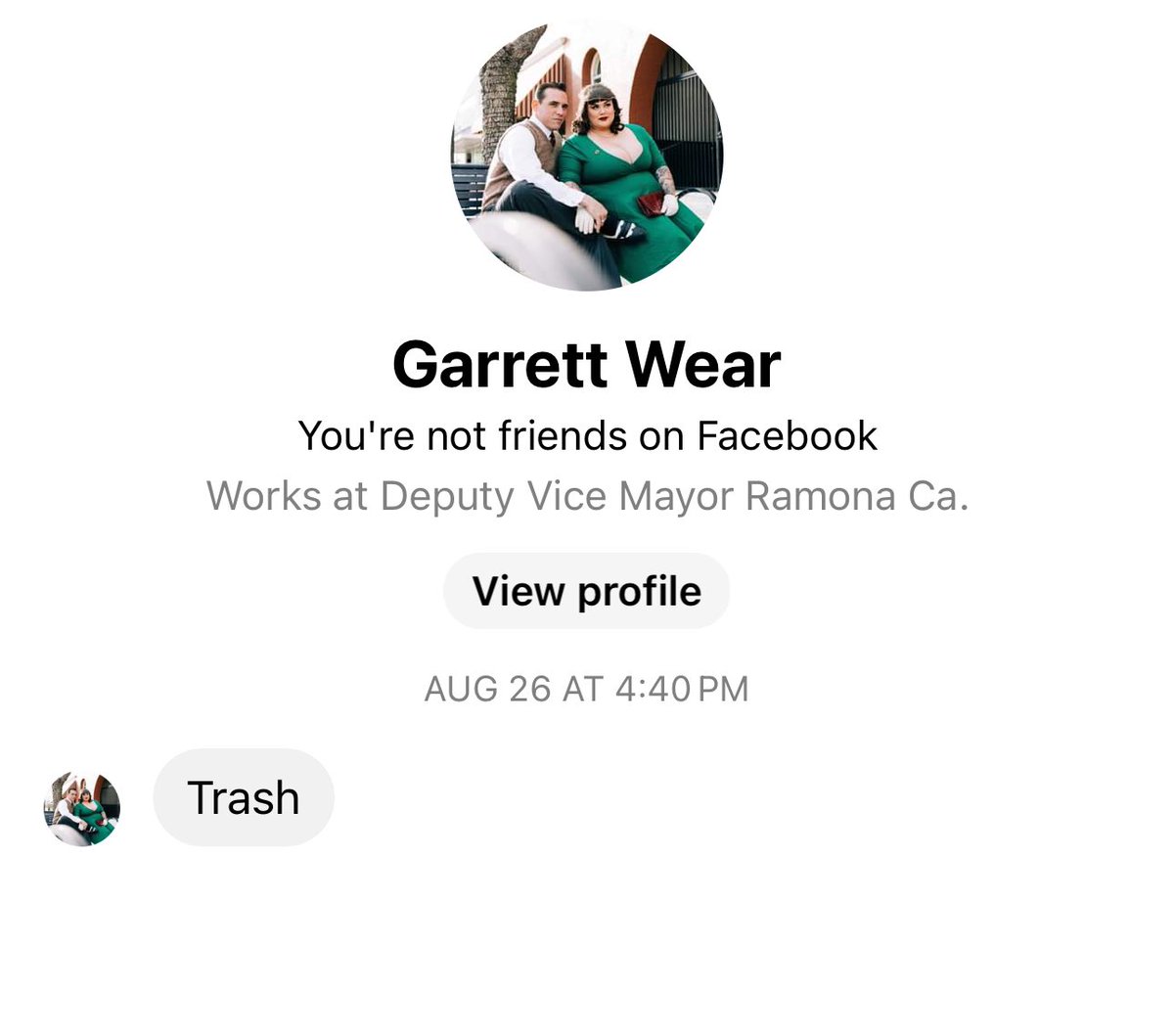 KaliFontanilla's tweet image. Deputy Mayor of Ramona, CA @garrettwear not only posted about wanting Donald Trump to be killed during the assassination attempt. He also took the time to send me a DM on Facebook to call me “trash” @libsoftiktok @robbystarbuck this man should not be a public servant. PERIOD!