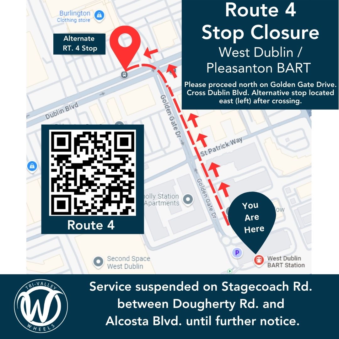 wheelsbus's tweet image. Route 4 Rider Alert: Bus stop closure at West Dublin / Pleasanton BART. Alternative stops available at exit of Golden Gate Dr. on Dublin Blvd. Service suspended on Stagecoach Rd. between Dougherty Rd. and Alcosta Blvd. Service changes until further notice. #rideralert #wheelsbus