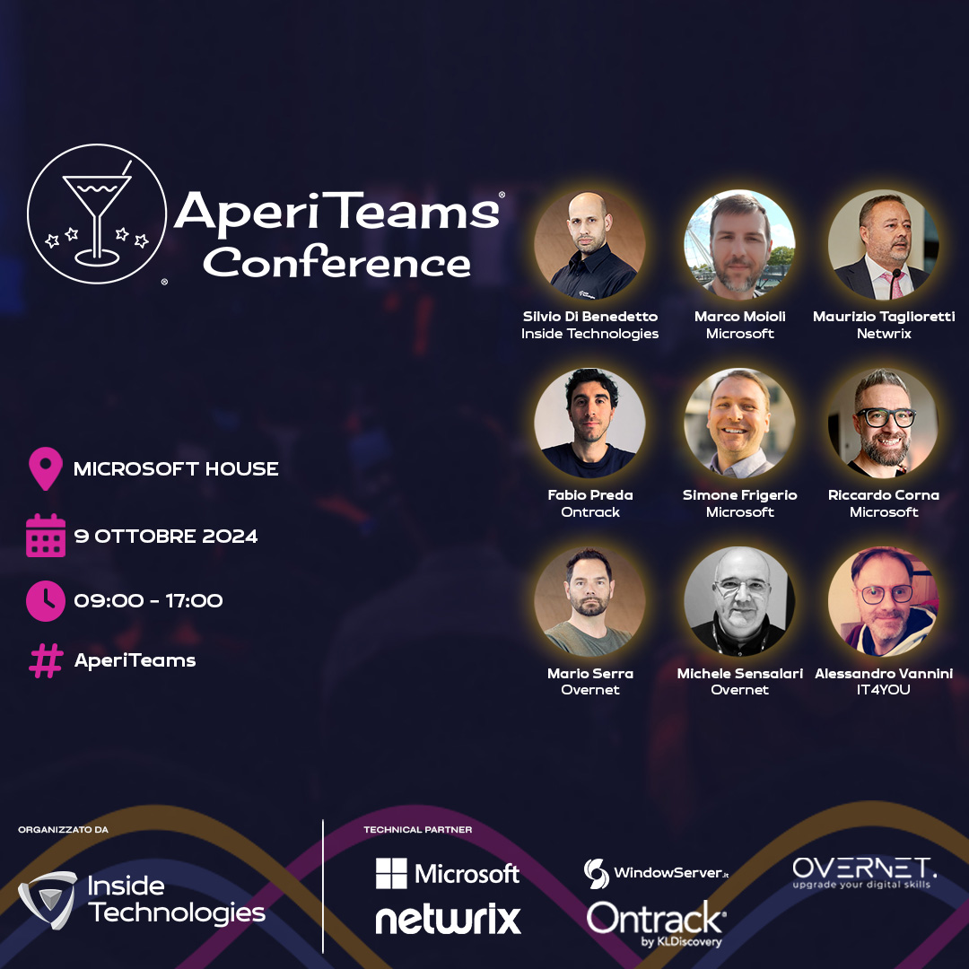 InsideTech_it's tweet image. 💥📢 #AperiTeams Conference Security Day 2024

📆 9 ottobre 2024
🗣️ 9 speaker
🟢 7 sessioni
📍 Microsoft House
🎥 Live Streaming
🎟️ Iscrizioni: aperiteams.it

#InsideTechnologies