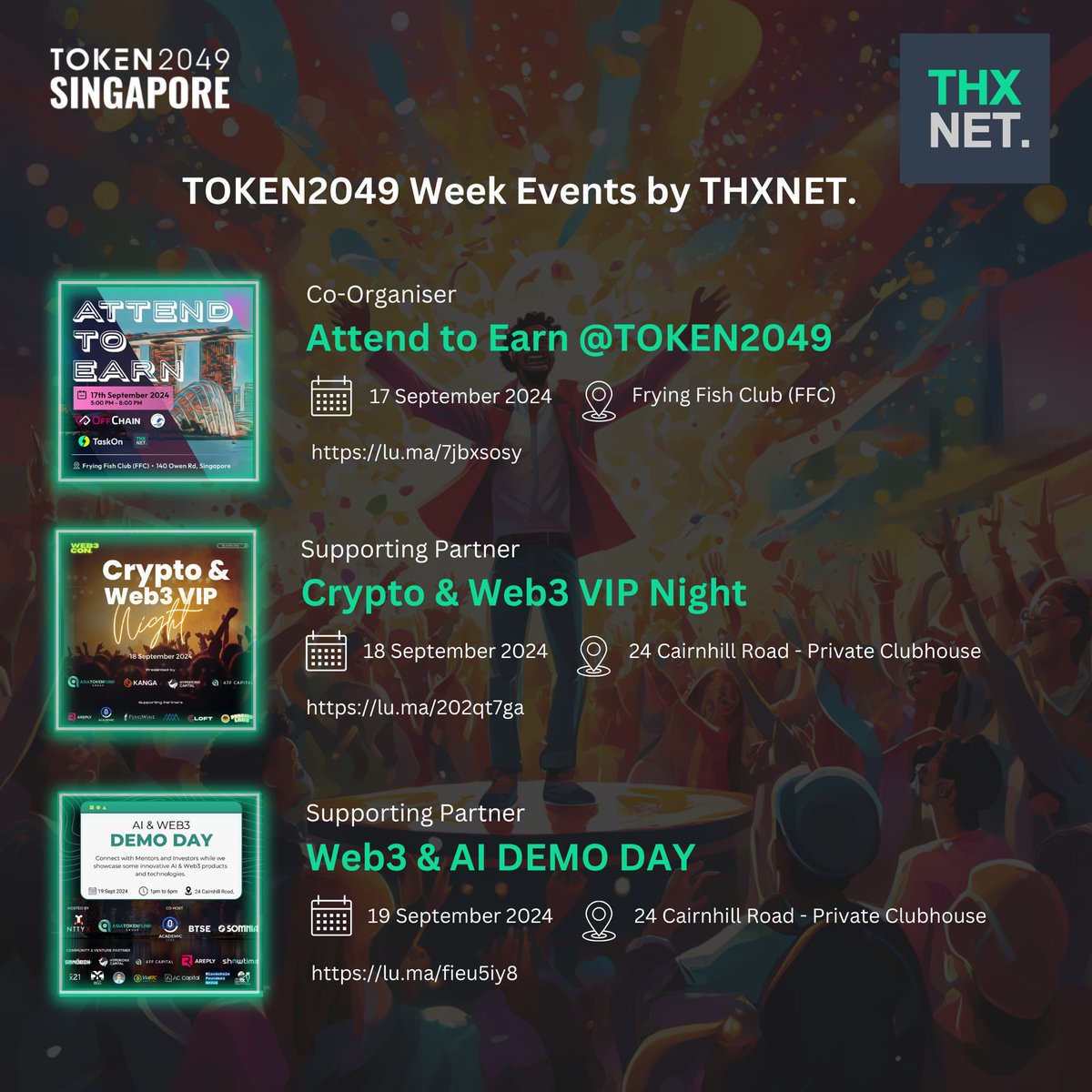 It’s September and this means its TOKEN2049 month in Singapore. This year, THXNET. will be participating actively in one of the world’s largest blockchain week held in Singapore 🇸🇬

THXNET. will co-host and official supporting partner for several side-event during the week. Check