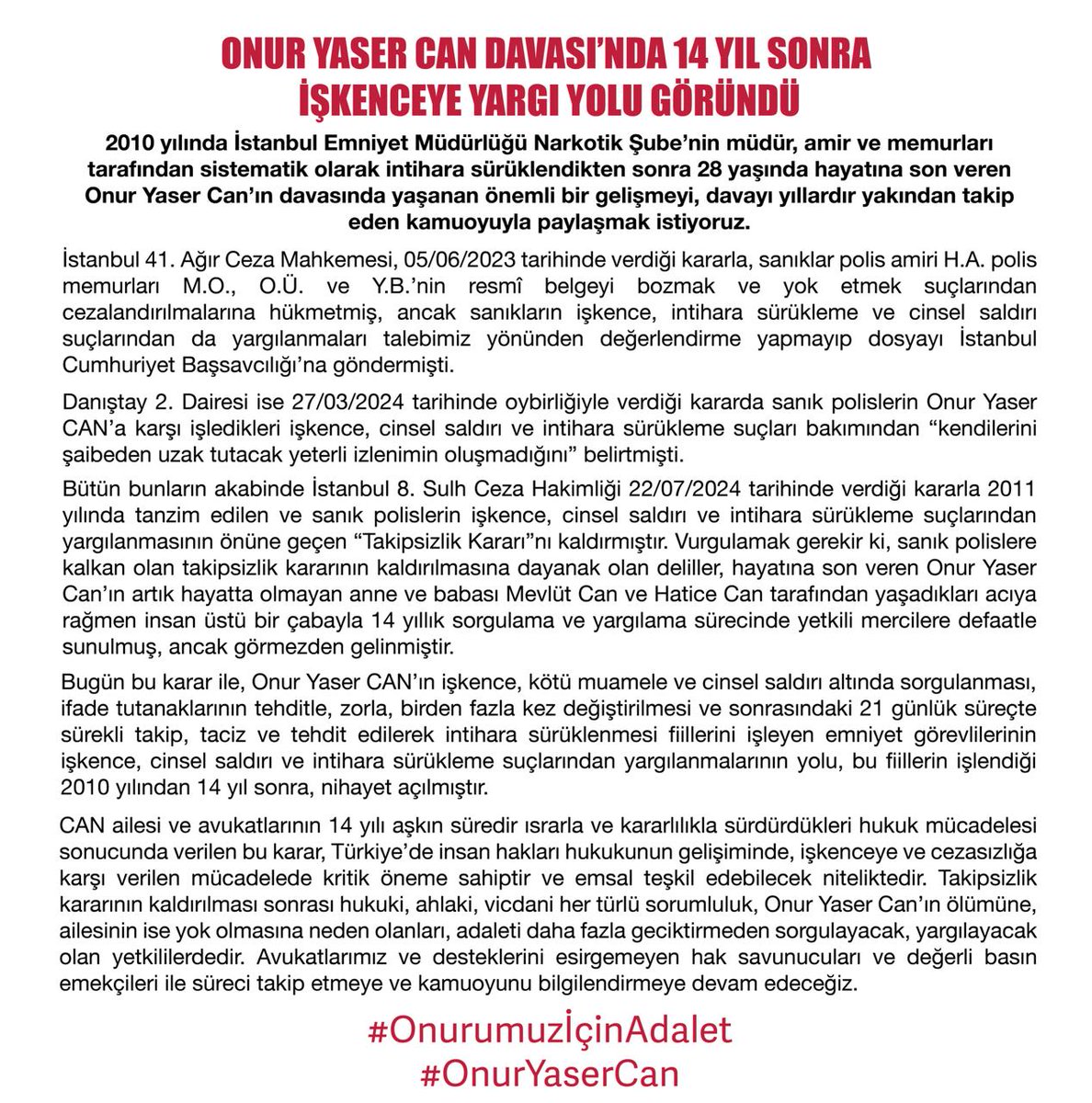 onuryasercan's tweet photo. 2010 yılında İstanbul Emniyet Müdürlüğü Narkotik Şube’nin müdür, amir ve memurları tarafından sistematik olarak intihara sürüklendikten sonra 28 yaşında hayatına son veren Onur Yaser Can’ın davasında 14 yıl sonra işkenceye yargı yolu göründü. https://t.co/8nVJ0rJfzJ