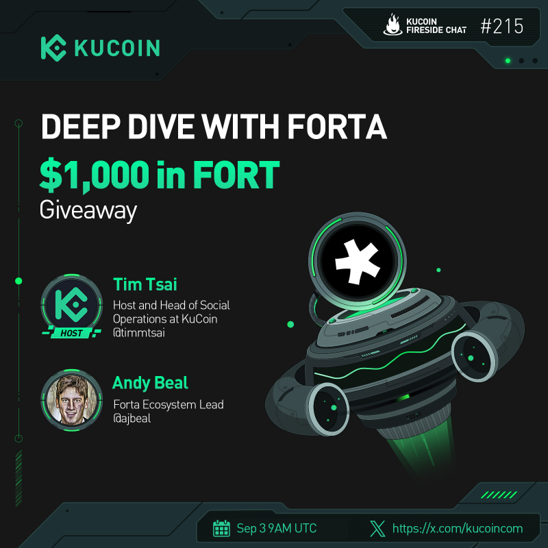 kucoincom's tweet photo. 🚀 Next on #KuCoinFiresideChat: Dive into blockchain security with @FortaNetwork!
 
🎁$1,000 in FORT (10 winners)
 
1️⃣Follow @kucoincom &amp; @FortaNetwork
2️⃣❤️&amp; RT
3️⃣Subscribe to KuCoin's Youtube Channel
4️⃣Fill in form: https://t.co/dc37ur1DUk
5️⃣Join the space
 
✅Set a reminder
