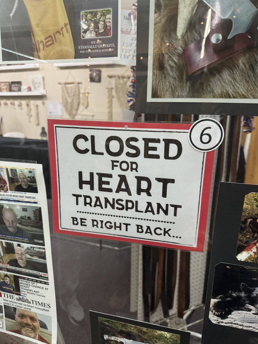 Unexpected signs..profound stories. This one somewhere in Fairbanks, Alaska. Transplants saving  lives one at a time!