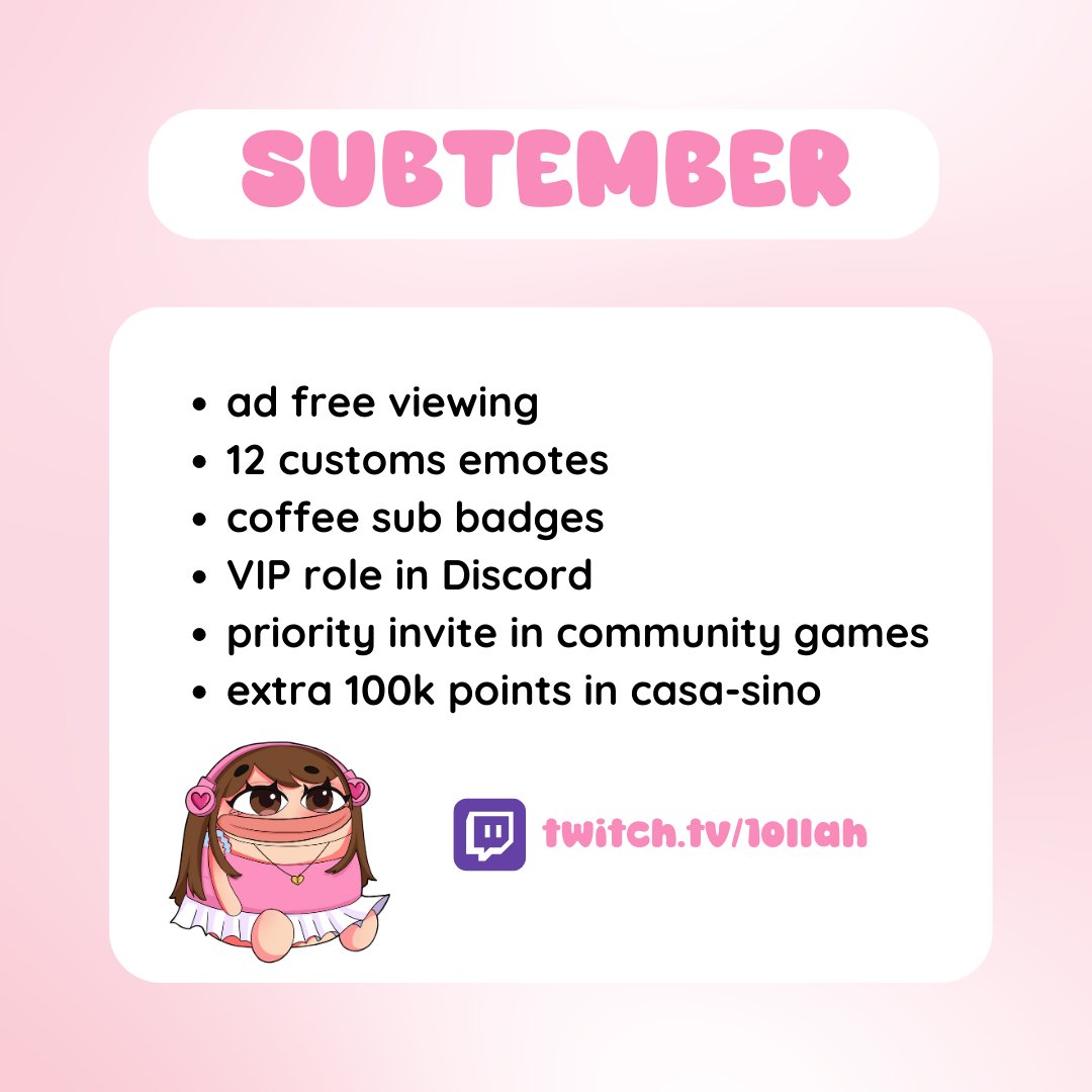 SUBtember 𖥔 ࣪˖ ⊹₊ ⋆
enjoy these perks when you sub to my twitch ! (•̀ᴗ•́ )و
see you later on my stream !