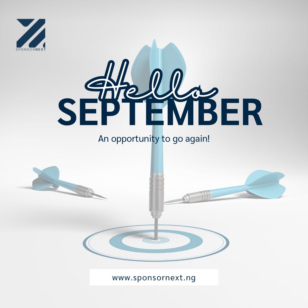 Sponsornextng's tweet photo. September arrives with a fresh slate! Seize the opportunity to start anew and make progress towards your goals. 

#SponsorNext #newbeginnings 
#HelloSeptember https://t.co/Ju0IaAoRM6