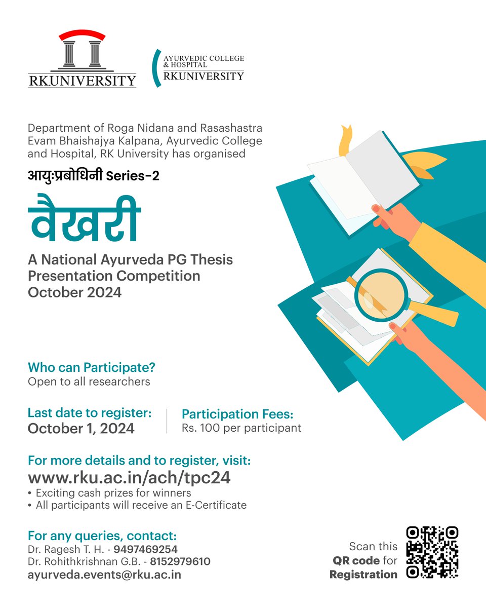 RKUniversity's tweet image. Ayurvedic College and Hospital, RK University has organised &apos;वैखरी - A National Ayurveda PG Thesis Presentation Competition&apos; under &apos;आयुःप्रबोधिनी Series-2&apos;. For more details: rku.ac.in/ach/tpc24

#rku #ayurveda #thesispresentation #rkuniversity #rajkot #India