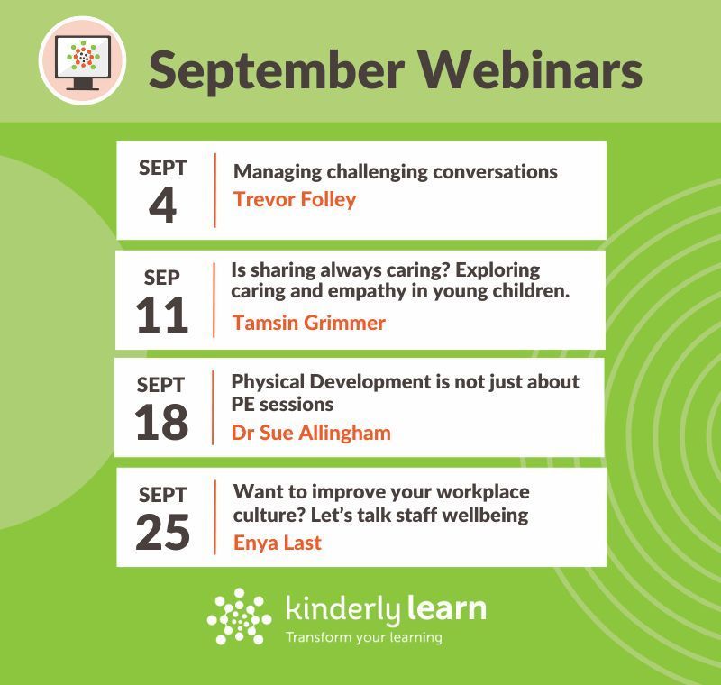 kinderly's tweet image. Don&apos;t miss our September lineup with expert #earlyyears insights. Head over to our website to secure your spot! ⭐ buff.ly/3F9s4Km #eysharing #voctech #tech4good #teamearlychildhood #wellbeing