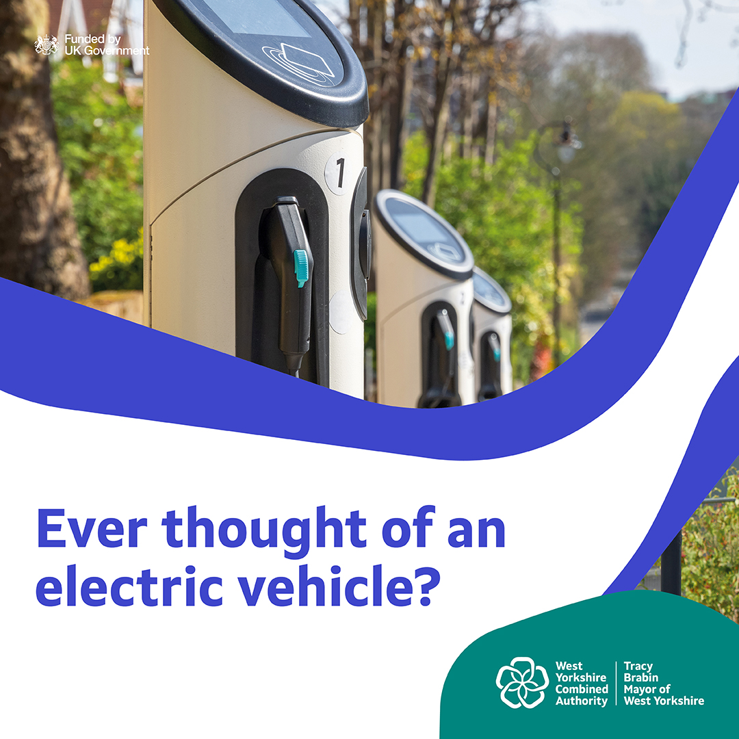 For people who drive, using an electric car can be cheaper over the long run. We want to make it easier for you to switch.
 
To help shape our plans, we want to hear from you.
 
Have your say in our Electric Vehicle Charging for West Yorkshire consultation yourvoice.westyorks-ca.gov.uk/LEVI