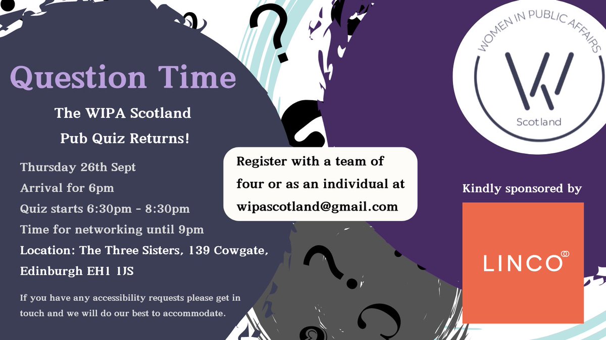 🚨WiPA Scot Pub Quiz Returns!🚨

📅 Thursday 26th Sept, 6pm

📍The Three Sisters, Edinburgh

Register at wipascotland@gmail.com as an individual or team of four.

Kindly sponsored by Linco, a new public affairs and communications consultancy, founded by Catriona Matheson in 2023.