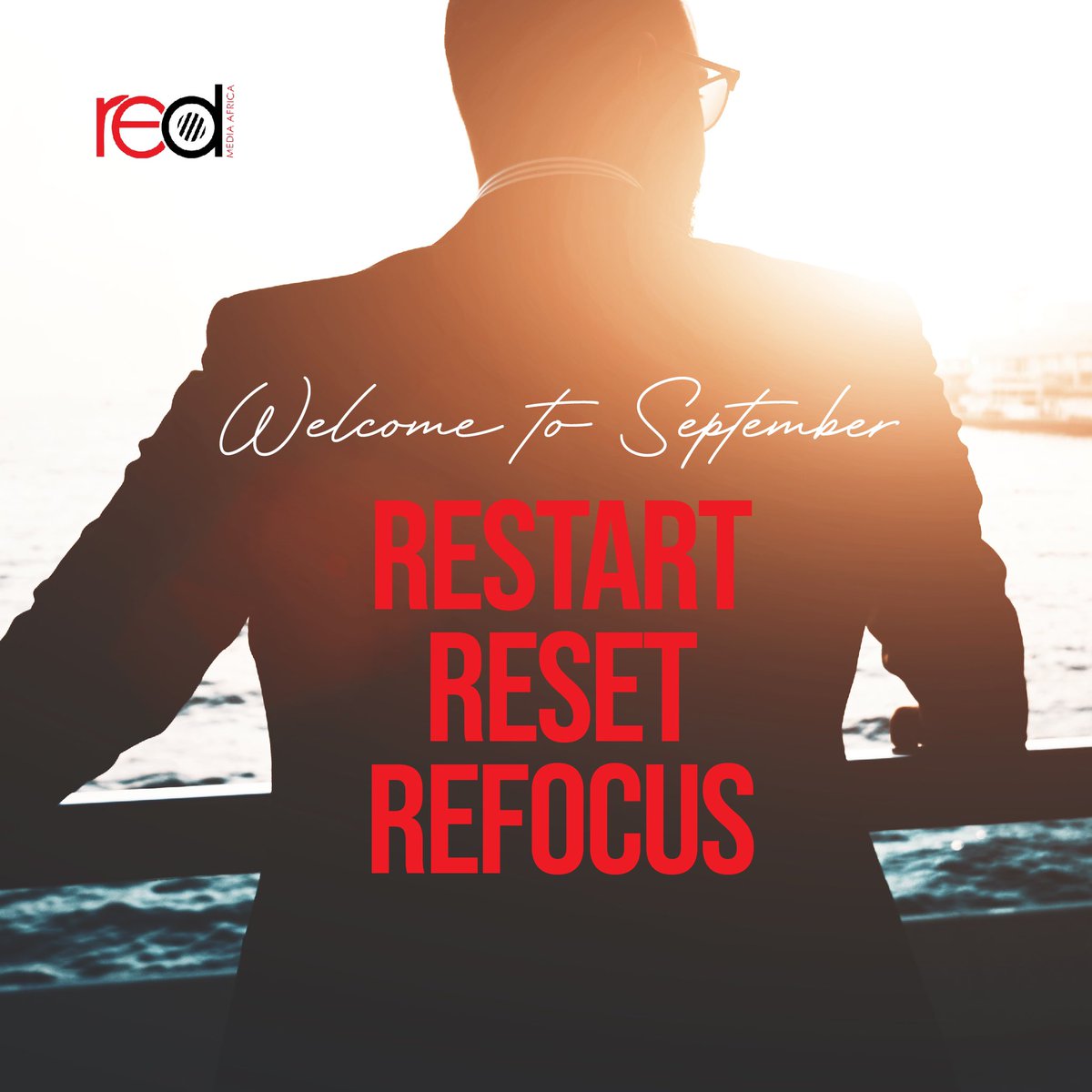 Let us embrace change and seize our opportunities, unlocking new possibilities one step at a time.

Happy new month!

#RedMediaAfrica
#WeKnowWhatTheStreetsAreSaying
#WeAreStorytellers 
#HappyNewMonth
#September
#PR