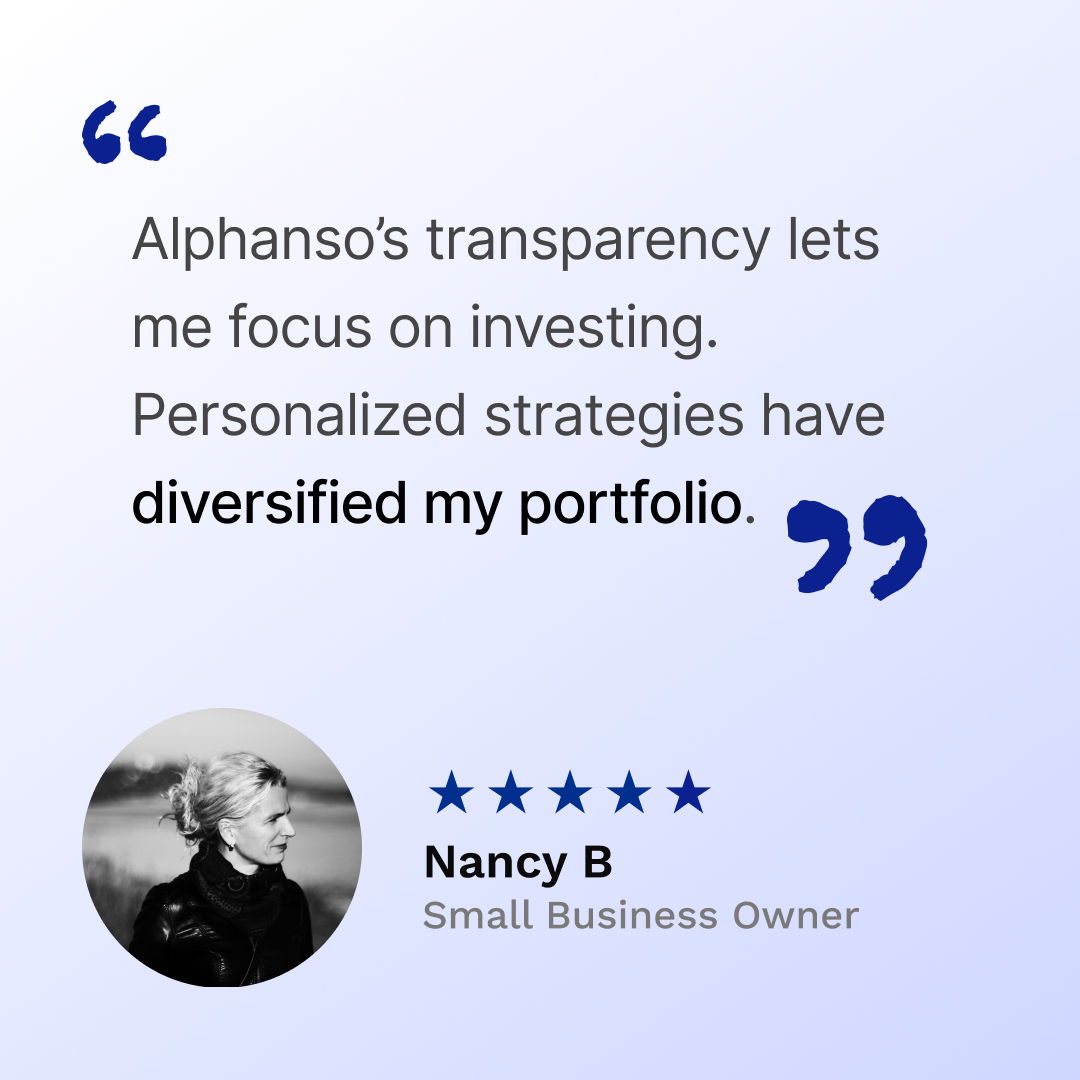 Alphanso_AI's tweet image. Transparency is key for Nancy. Alphanso’s personalized strategies help her diversify her portfolio with ease. Focus on what truly matters—your growth. Explore Alphanso for yourself: alphanso.app.link/tw