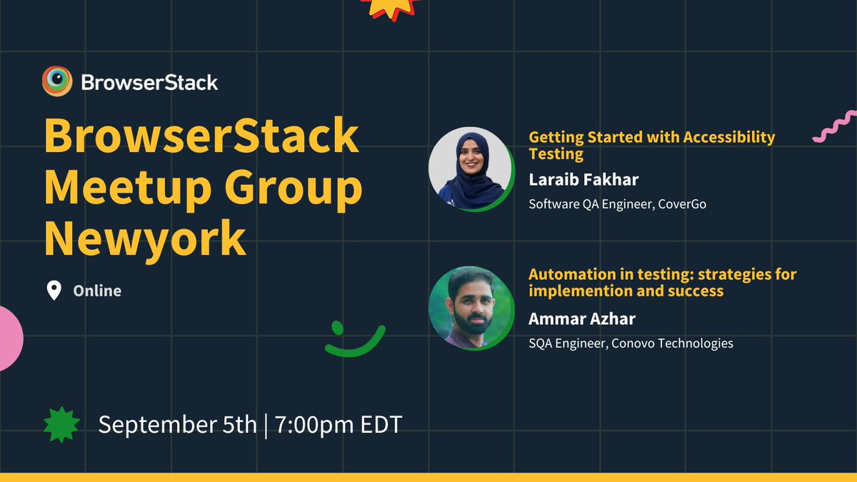 browserstack's tweet image. Hello New York! 👋 

Join us on September 5th, 7PM for two exciting sessions: 

✅ Getting Started with #AccessibilityTesting by Laraib Fakhar.
✅ Automation in #Testing: Strategies for Implemention and Success by Ammar Azhar.

And a big shoutout to our chapter leader Anusha Syed…