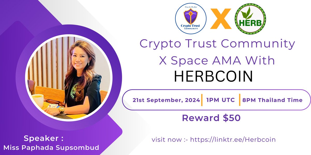 We're pleased to announce our next X / Twitter Space #AMA With HERBCOIN on 21st September 1PM UTC 2024
💰Reward: $50
🏠Venue: x.com/i/spaces/1dRJZ…
〽️Rules:
1⃣ Follow
<a href="/CryptoTrustCMM/">Crypto Trust Community || AMA+ Space</a> &amp;
<a href="/coin_herb/">neo</a>
2⃣Like &amp; RT
3⃣Comment Questions &amp; Tag 3 Friends Max 5 questions