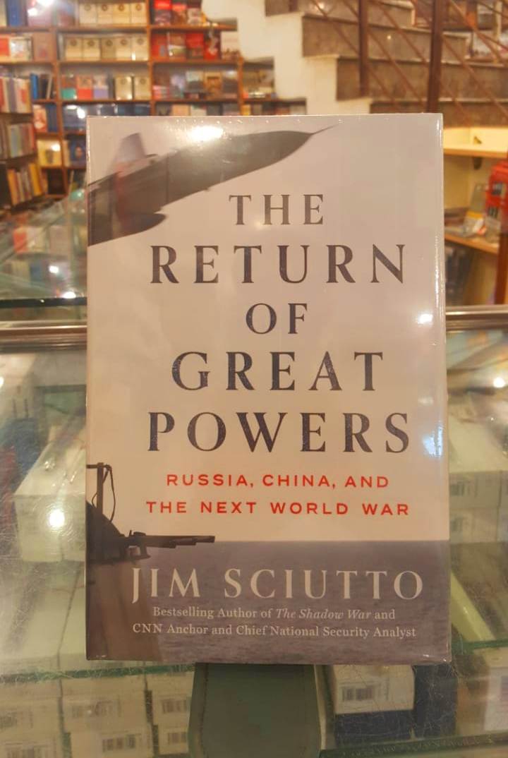 SaeedBookBank1's tweet photo. The Return of Great Powers: Russia, China, and the Next World War Hardcover
The essential new book by CNN anchor and chief national security analyst Jim Sciutto, identifying a new, more uncertain global order with reporting on the frontlines of power from existing wars. https://t.co/BTq1FAsnwk