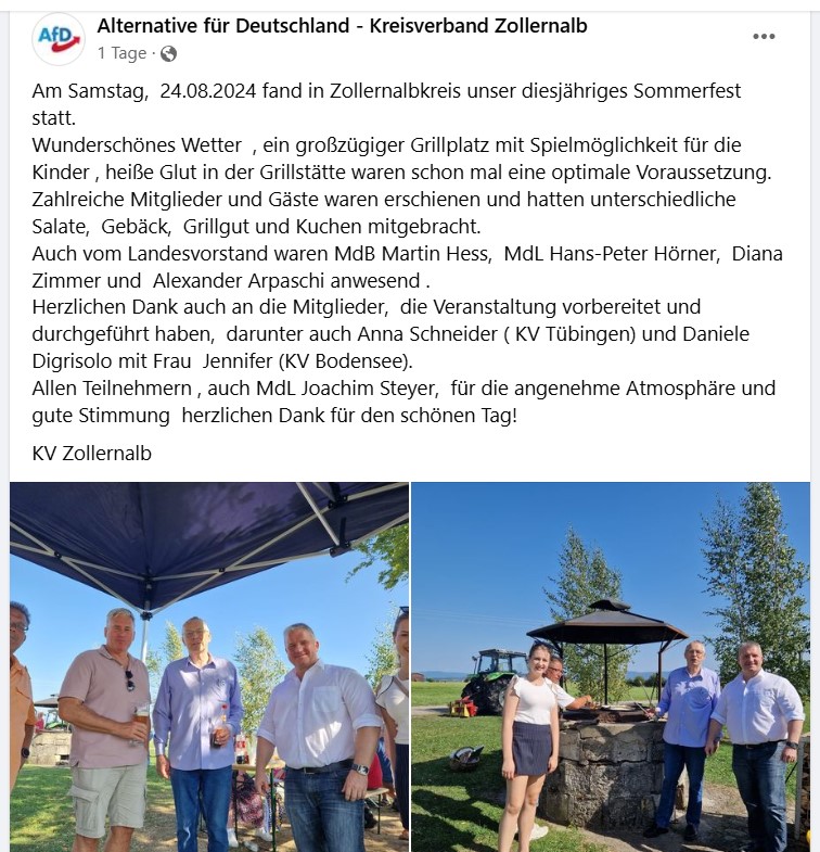 Am 24. August 2024 feierte der AfD-Kreisverband Zollernalb sein Sommerfest, u.a. mit den AfD-Abgeordneten Martin Hess (AfD-MdB) und Hans-Peter Hörner (AfD-MdL).
#NoAfD