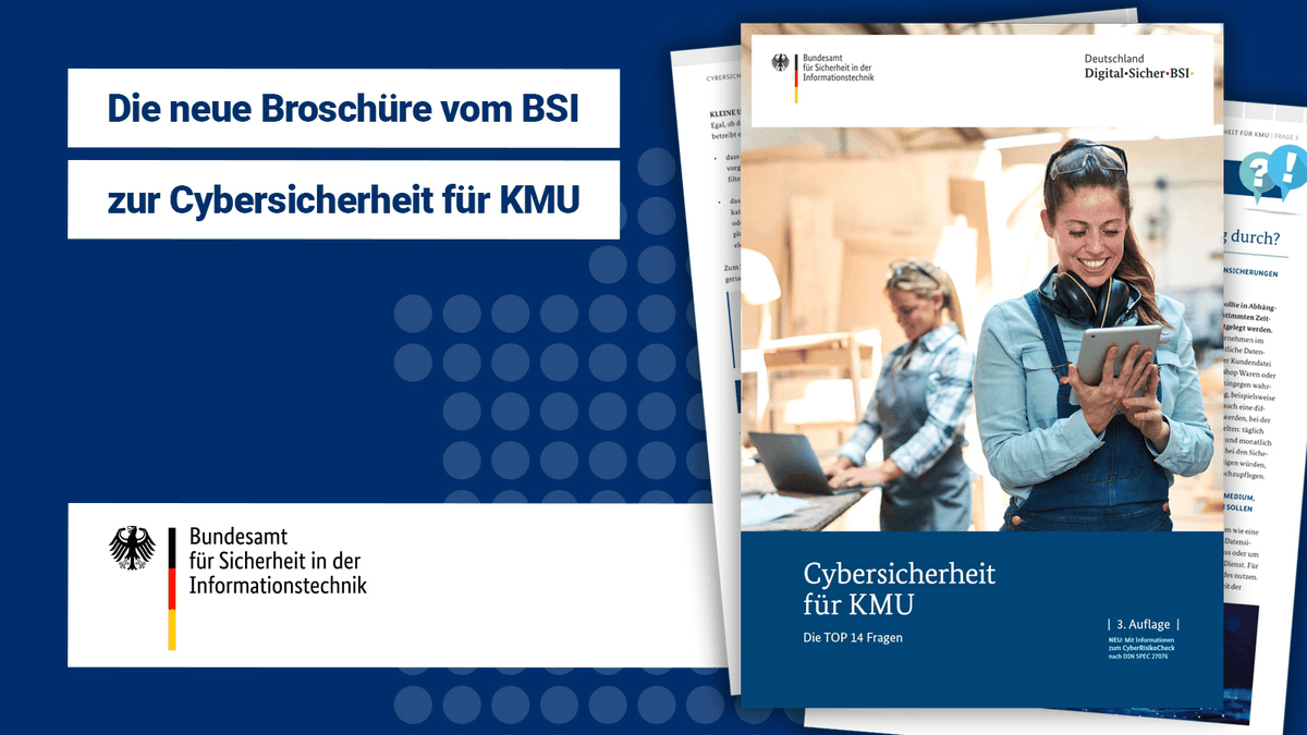 Schon gewusst? Vom <a href="/BSI_Bund/">BSI</a> gibt's eine Neuauflage der Broschüre "Cybersicherheit für KMU". Neu ist dabei der Hinweis auf den CyberRisikoCheck. 👉🏼 bit.ly/3AW0OB2
#digitalsicher #kmu