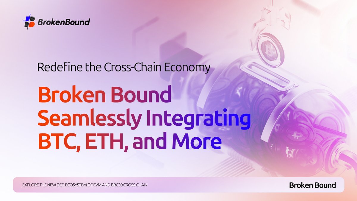 Broken_Bound_'s tweet photo. 🌐♾Redefine the Cross-Chain Economy with #BrokenBound
⚒️Building a Borderless #CryptoWorld
📡Enable Seamless Interaction Between #BTC, #ETH, and #SQL
#DefiningDeFi #Blockchain https://t.co/NMQj9N8sFo