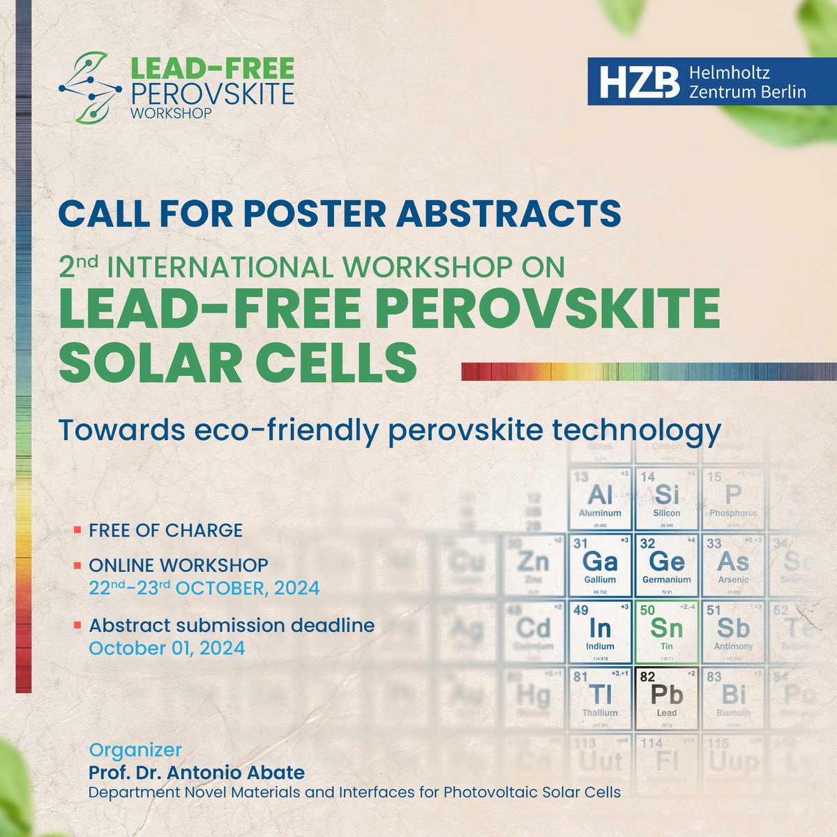 We are now inviting researchers, PhDs, students, and other professionals working in the field of lead-free perovskite solar cells to submit their abstracts for poster presentations at the 2nd international workshop on lead-free perovskite solar cells.
lnkd.in/dpaXmKF3