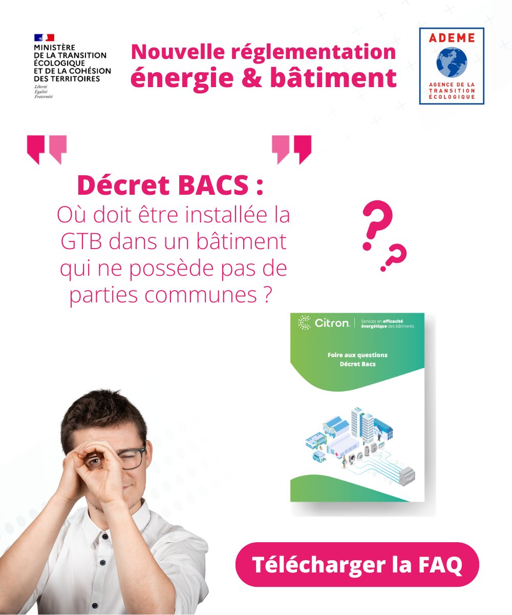 📢 [DÉCRET BACS] La question du jour ! 
Citron® répond à vos questions sur le #DecretBacs ! 

" Où doit être installée la GTB dans un bâtiment qui ne possède pas de parties communes ? "

👉 Téléchargez notre FAQ avec plus de 30 questions contact.citron.io/foire-aux-ques…
#environnement