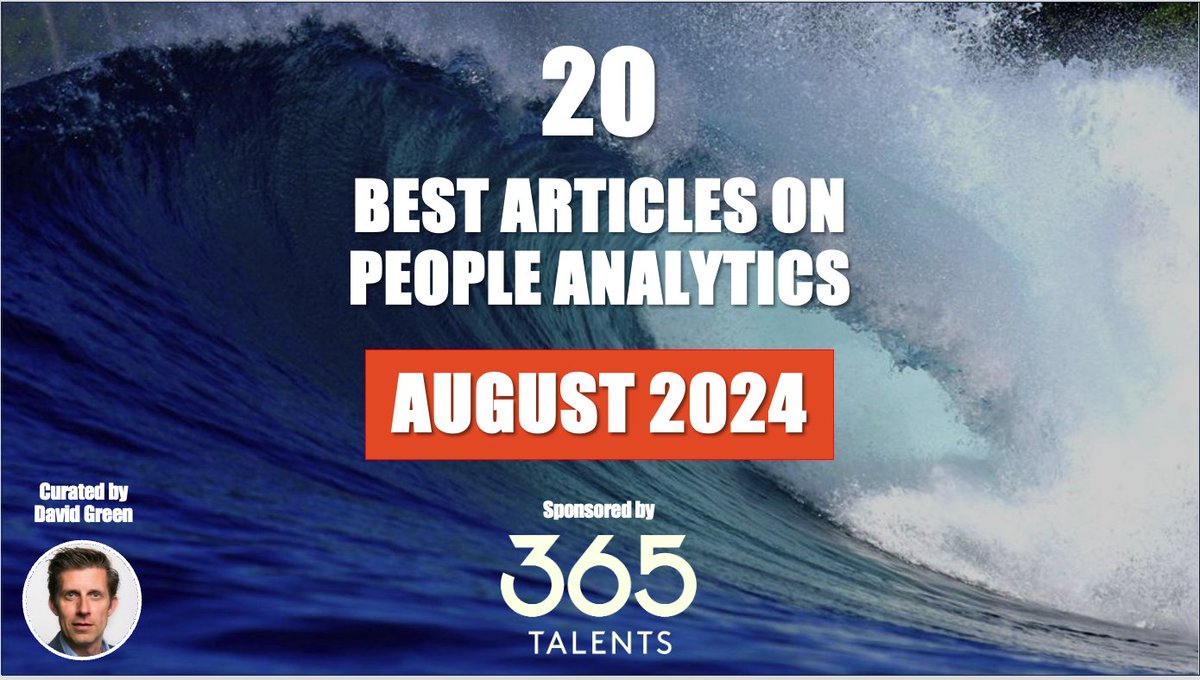 David Green (@david_green_uk) on Twitter photo The best HR & People Analytics articles of August 2024 linkedin.com/pulse/best-hr-…
w/ <a href="/AmyCEdmondson/">Amy Edmondson</a> <a href="/StaciaGarr/">Stacia Sherman Garr</a> <a href="/lyndagratton/">Lynda Gratton</a> <a href="/dave_ulrich/">Dave Ulrich</a> <a href="/bwaber/">Ben Waber</a> <a href="/Max_Blumberg/">Max Blumberg</a> @brianpelliott <a href="/SerenaHuangPhD/">Serena Huang</a> <a href="/RavinJesuthasan/">Ravin Jesuthasan</a> <a href="/365Talents/">365Talents</a>
#HR #PeopleAnalytics #WorkforcePlanning #Learning #Culture The best HR & People Analytics articles of August 2024 linkedin.com/pulse/best-hr-…
w/ <a href="/AmyCEdmondson/">Amy Edmondson</a> <a href="/StaciaGarr/">Stacia Sherman Garr</a> <a href="/lyndagratton/">Lynda Gratton</a> <a href="/dave_ulrich/">Dave Ulrich</a> <a href="/bwaber/">Ben Waber</a> <a href="/Max_Blumberg/">Max Blumberg</a> @brianpelliott <a href="/SerenaHuangPhD/">Serena Huang</a> <a href="/RavinJesuthasan/">Ravin Jesuthasan</a> <a href="/365Talents/">365Talents</a>
#HR #PeopleAnalytics #WorkforcePlanning #Learning #Culture