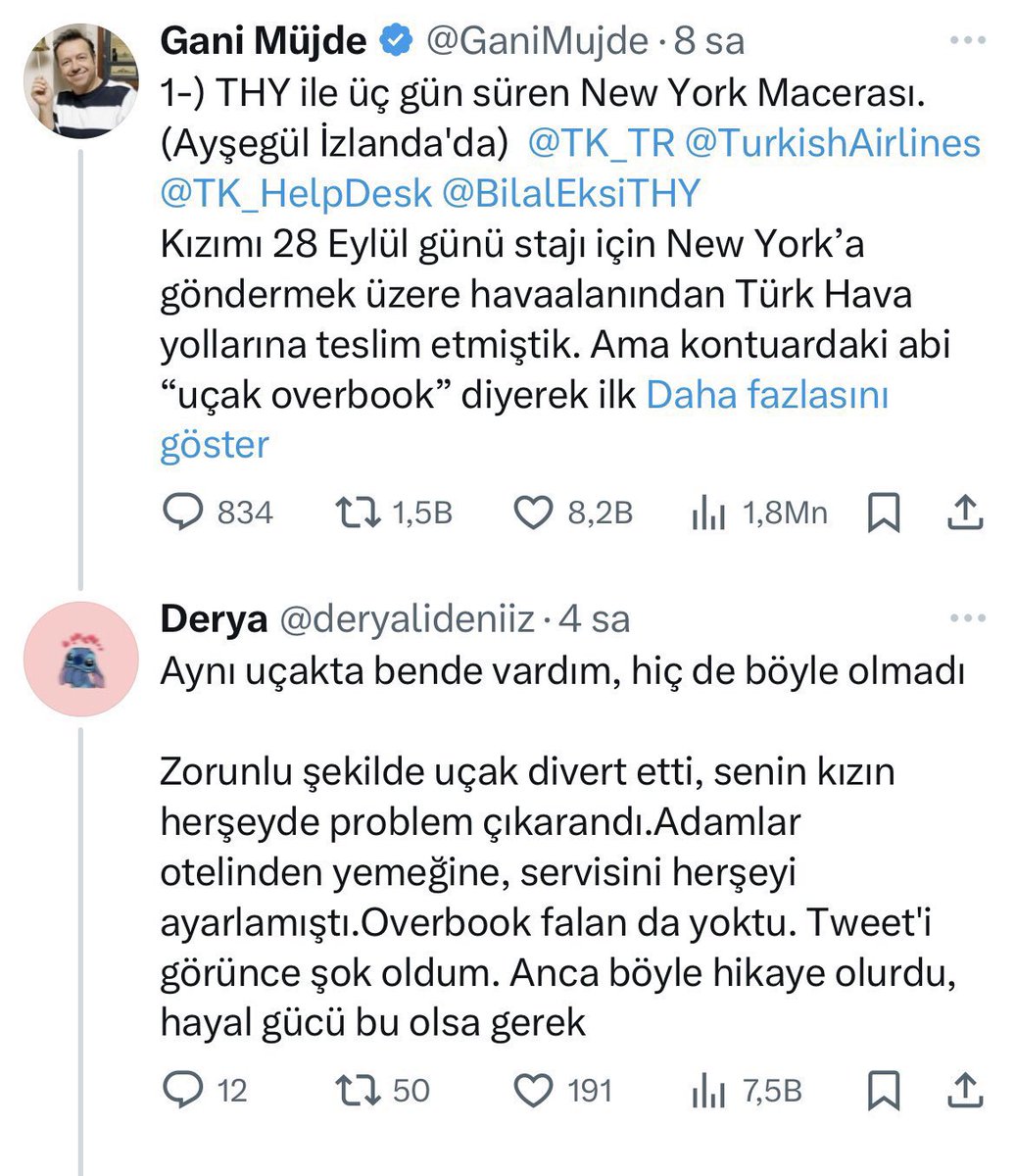 ❌ Gani Müjde, kızının New York uçuşu sırasında THY tarafından mağdur edildiğini iddia etti.

✅ Türk Hava Yolları, Gani Müjde’nin iddialarına yanıt vererek olayın aslını paylaştı.

✅ Gani Müjde’nin iddiasını aynı uçakta olduğunu söyleyen bir vatandaş da yalanladı.