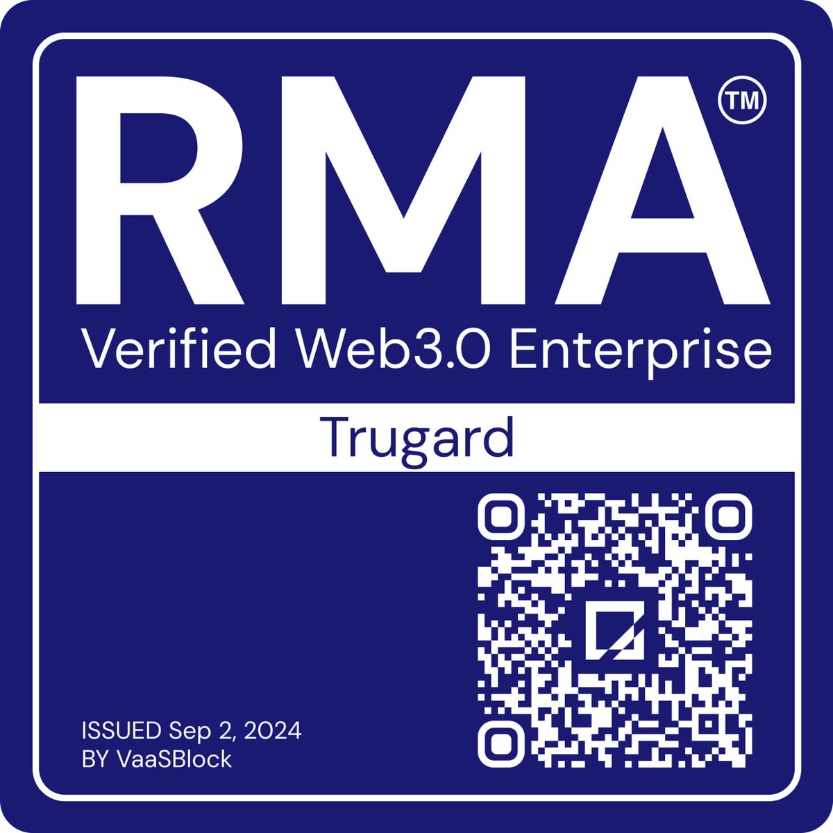 [RMA Announcement] <a href="/Trugard_Labs/">Trugard</a> awarded #RMABadge ✅

VaaSBlock is glad to announce that Trugard, a leader in real-time web3 intelligence and security, has successfully passed their Risk Management Authentication. This accolade highlights Truguard's commitment to advancing