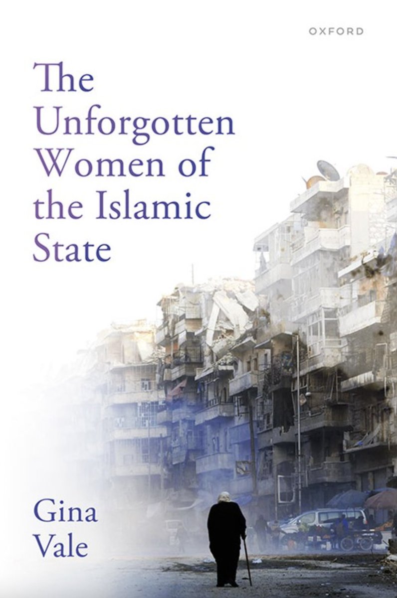 Gina Vale (@ginaavale) on Twitter photo 📘It's out!!!📘
The Unforgotten Women of the Islamic State is available online now and in-print 1st October 2024 with <a href="/OUPAcademic/">Oxford Academic</a>!
academic.oup.com/book/58127 📘It's out!!!📘
The Unforgotten Women of the Islamic State is available online now and in-print 1st October 2024 with <a href="/OUPAcademic/">Oxford Academic</a>!
academic.oup.com/book/58127