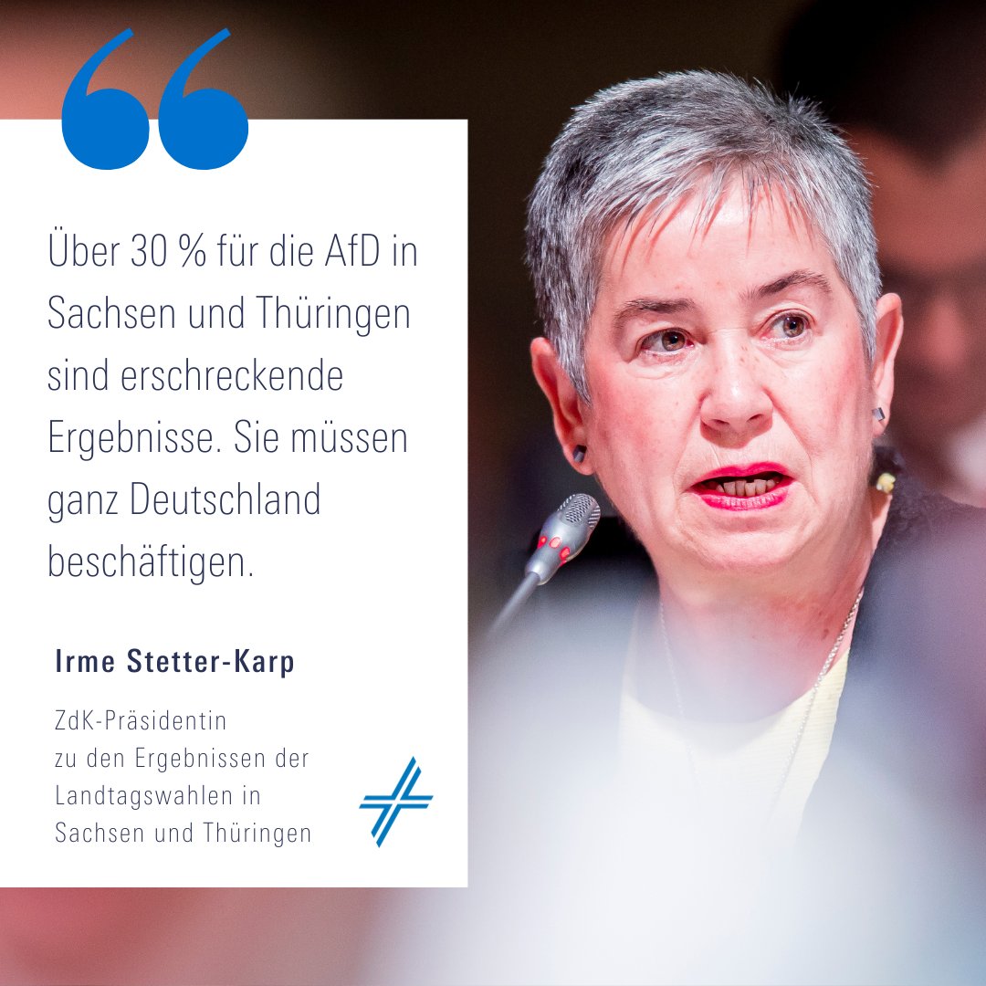 Die Ergebenisse der #Lantagswahlen in #Sachsen &amp; #Thueringen zeigen, dass die Saat populistischer &amp; extremistischer Kräfte immer mehr aufgeht. Jetzt müssen demokratische Mehrheiten jenseits der AfD für Regierungsbündnisse genutzt werden.
#Pressemitteilung: zdk.de/presse/2024/wa…