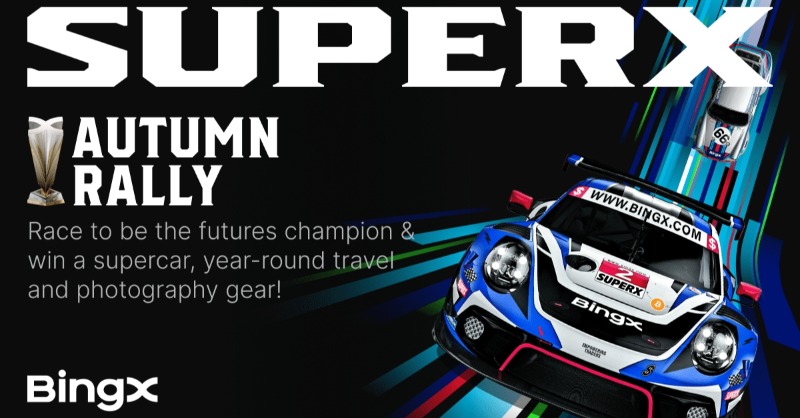 BingXOfficial's tweet photo. 🔥 SuperX Autumn Rally: Full Throttle, Race to Be the Futures Champion!

⏰ Event Duration: Sep 2nd 00:00 - Sep 22rd 23:59 (UTC+8)
🌏 Participating Users: All users

Event Link：https://t.co/BxvkxKhsEW

Details (Up to 300,000 USDT to share!) 👇