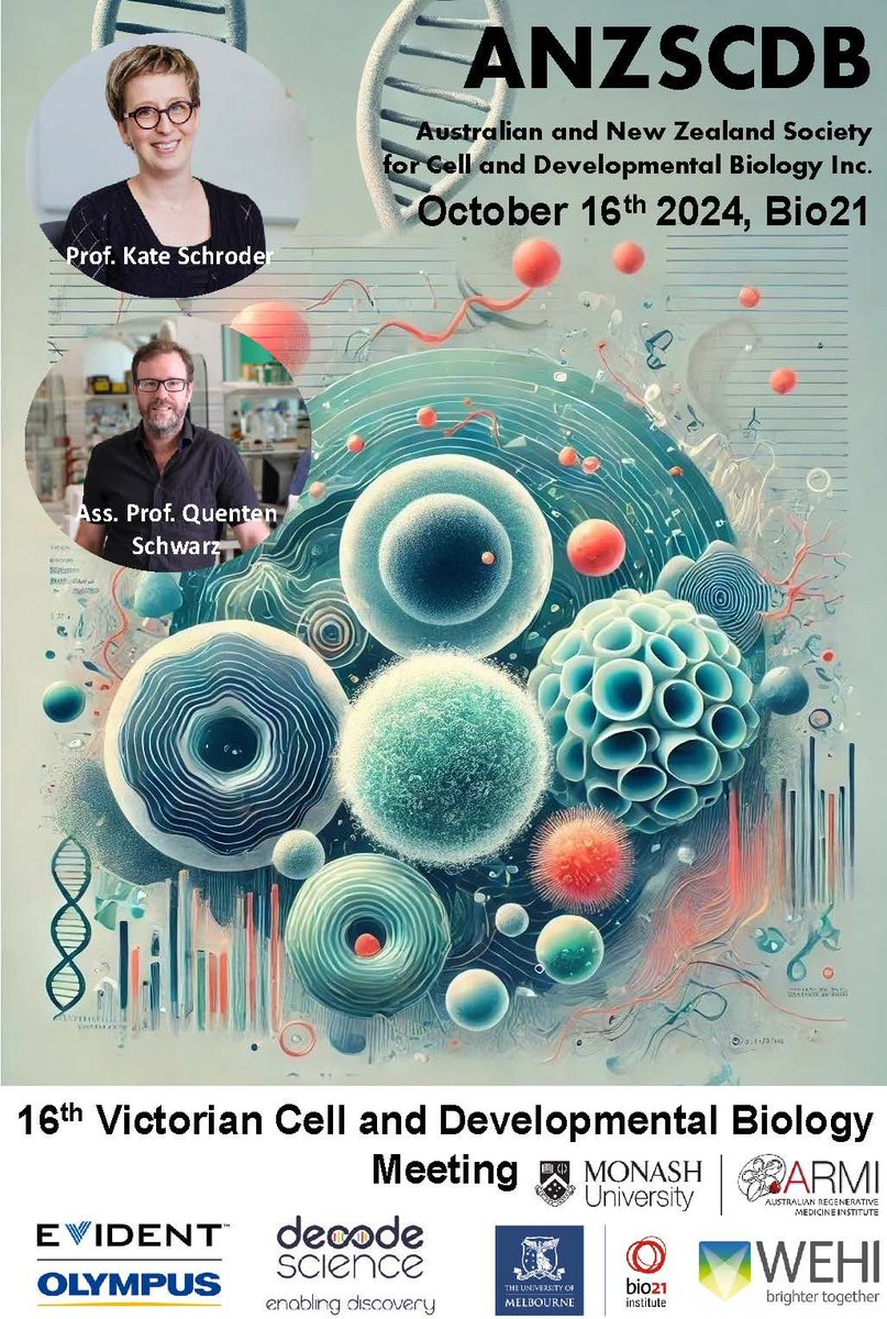 🚨 Registrations and abstract submissions are now open! 🚨

Join us at the XVI Victorian Cell and Developmental Biology Meeting on Wednesday, October 16th, 2024 @ Bio21 Institute. 🧬✨

Register and submit your abstract here anzscdb.org/victoria
#CellBiology #DevBio