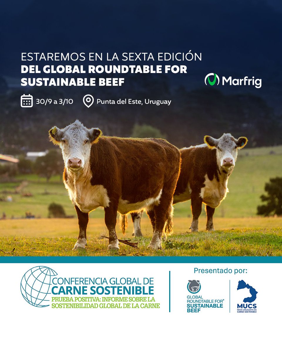 marfrig_uy's tweet photo. ¡Somos sponsor principal de la #ConferenciaGlobalSobreCarneSostenible2024, continuamos reforzando nuestro compromiso con la sostenibilidad en toda la cadena cárnica.

Te invitamos a acompañarnos y ser parte.
Por inscripción y más información: https://t.co/oYOqtJ1cMp

#GRSB #MUCS https://t.co/xR30Feczaj
