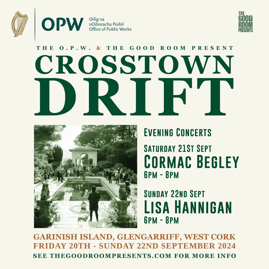 Crosstown Drift returns to Garinish Island for another year, combing literature, music, culture, heritage and a little bit of adventure.

🎟 Tickets on sale Tuesday 3rd September at 10am 

Find out more from thegoodroompresents.com