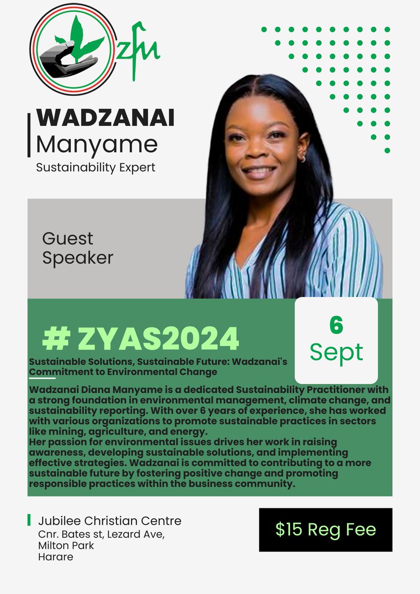 zfu_official's tweet photo. 4 DAYS LEFT #ZYAS2024
Don't miss Wadzanai Manyame, a sustainability expert at the Zimbabwe Youth Agripreneureship Summit 2024! Join us on September 6th at Jubilee Christian Centre for a discussion on sustainable solutions and a greener future. 
#ZYAS2024 https://t.co/BKE1kCO3KD