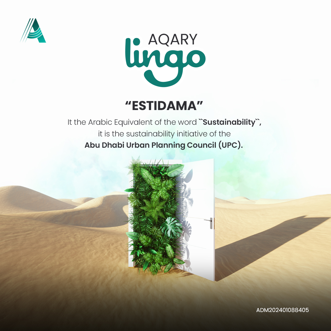 aqaryinv's tweet image. Abu Dhabi Is The Future Green Power City; Learn about Real Estate Terms with AQARY Lingo.
 #aqaryaid  #lingo
#funtolearn #estidama
 #liveinAbuDhabi #realestateinUAE